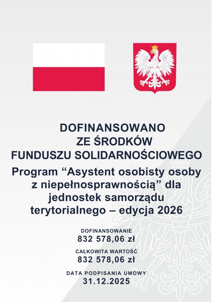 Plakat informujący o dofinansowaniu Program Asystent osobisty osoby z niepełnosprawnością dla jednostek samorządu terytorialnego edycja 2026  z Funduszu Solidarnościowego